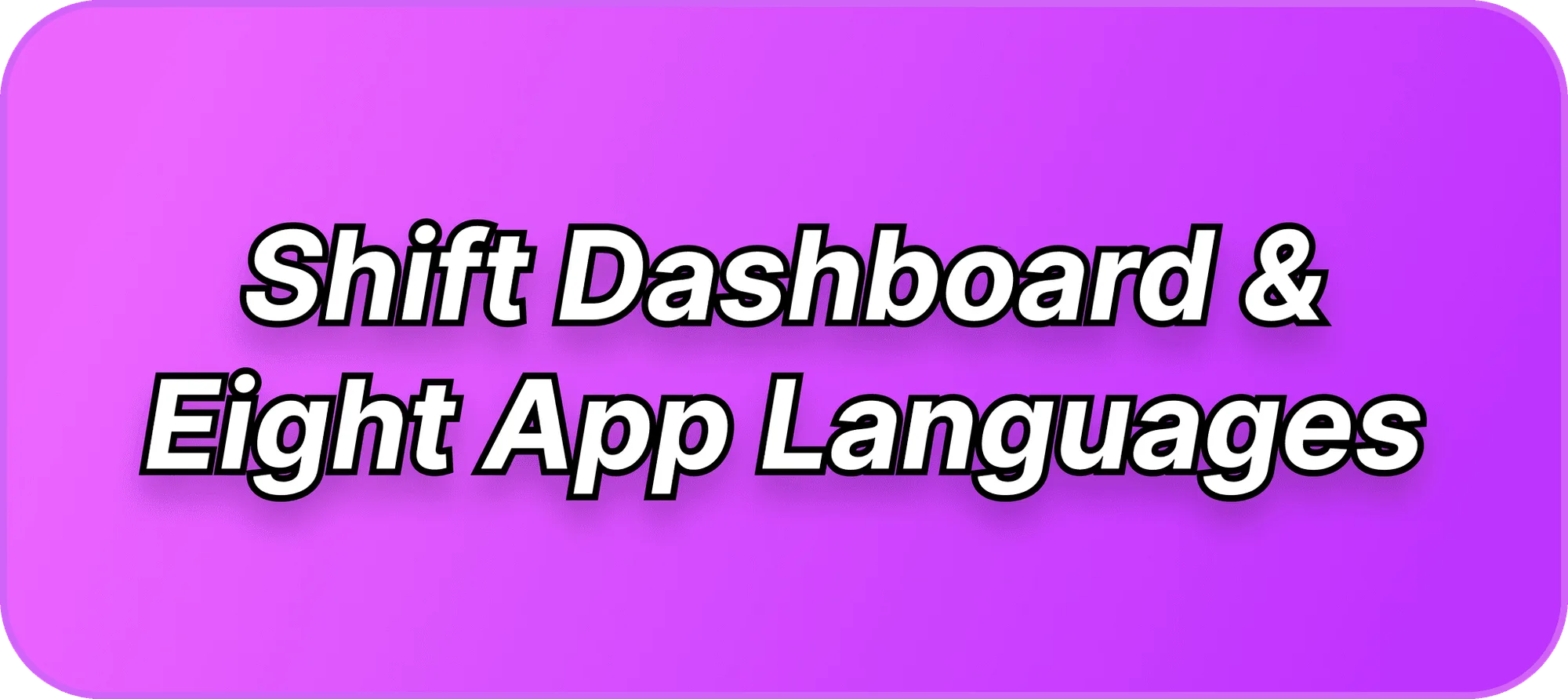 Purple Owl3D cover reading Shift Dashboard and Eight App Languages