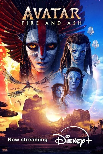 The poster for Avatar: Fire and Ash, with a Now streaming on Disney+ line across it.